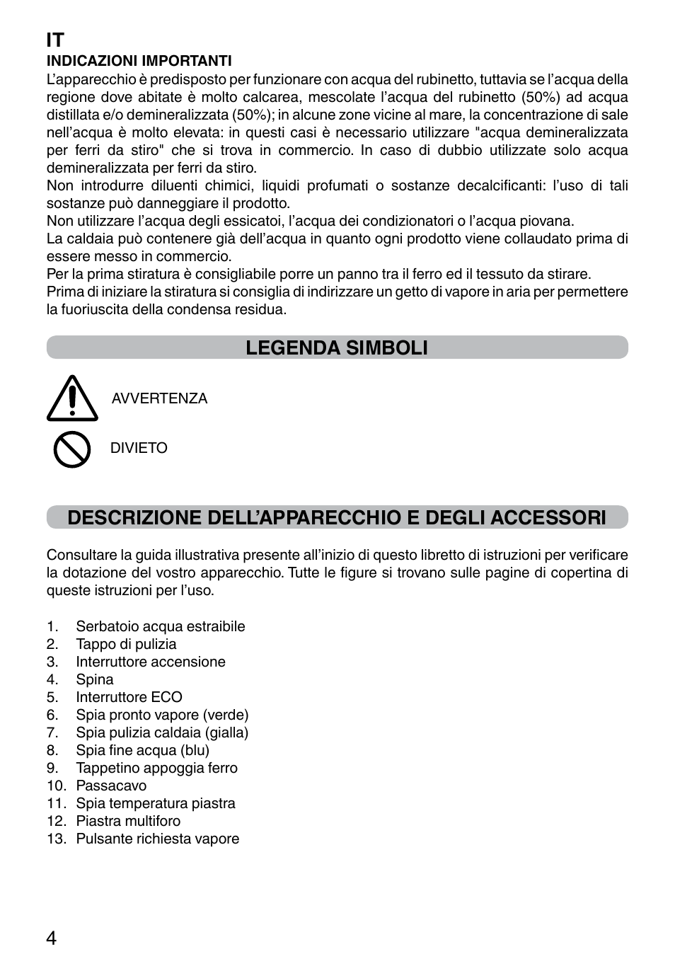 It 4, Legenda simboli, Descrizione dell’apparecchio e degli accessori | Imetec INTELLIVAPOR ECO User Manual | Page 6 / 58