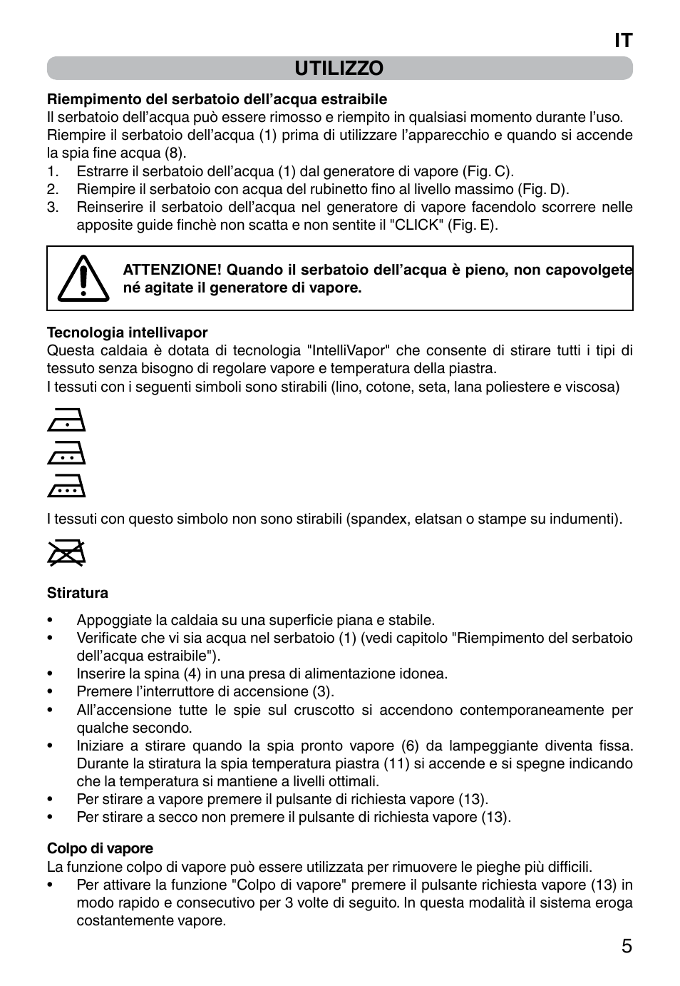 It 5 utilizzo | Imetec INTELLIVAPOR ECO User Manual | Page 7 / 58