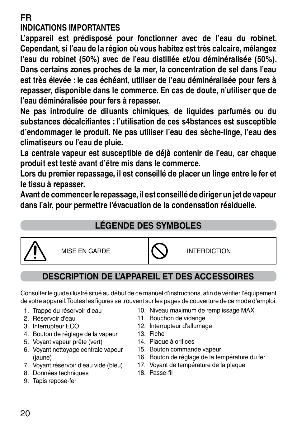 Description de l’appareil et des accessoires | Imetec NO-STOP PROFESSIONAL ECO User Manual | Page 22 / 74
