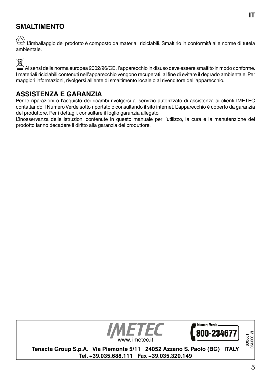 It 5 smaltimento, Assistenza e garanzia | Imetec NO-STOP PRESTIGE ECO User Manual | Page 10 / 54