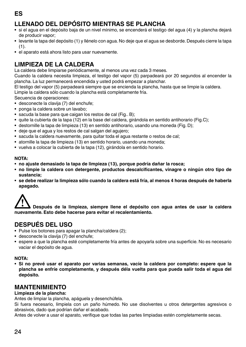 24 es 24 llenado del depósito mientras se plancha, Limpieza de la caldera, Después del uso | Mantenimiento | Imetec NO-STOP PRESTIGE ECO User Manual | Page 29 / 54