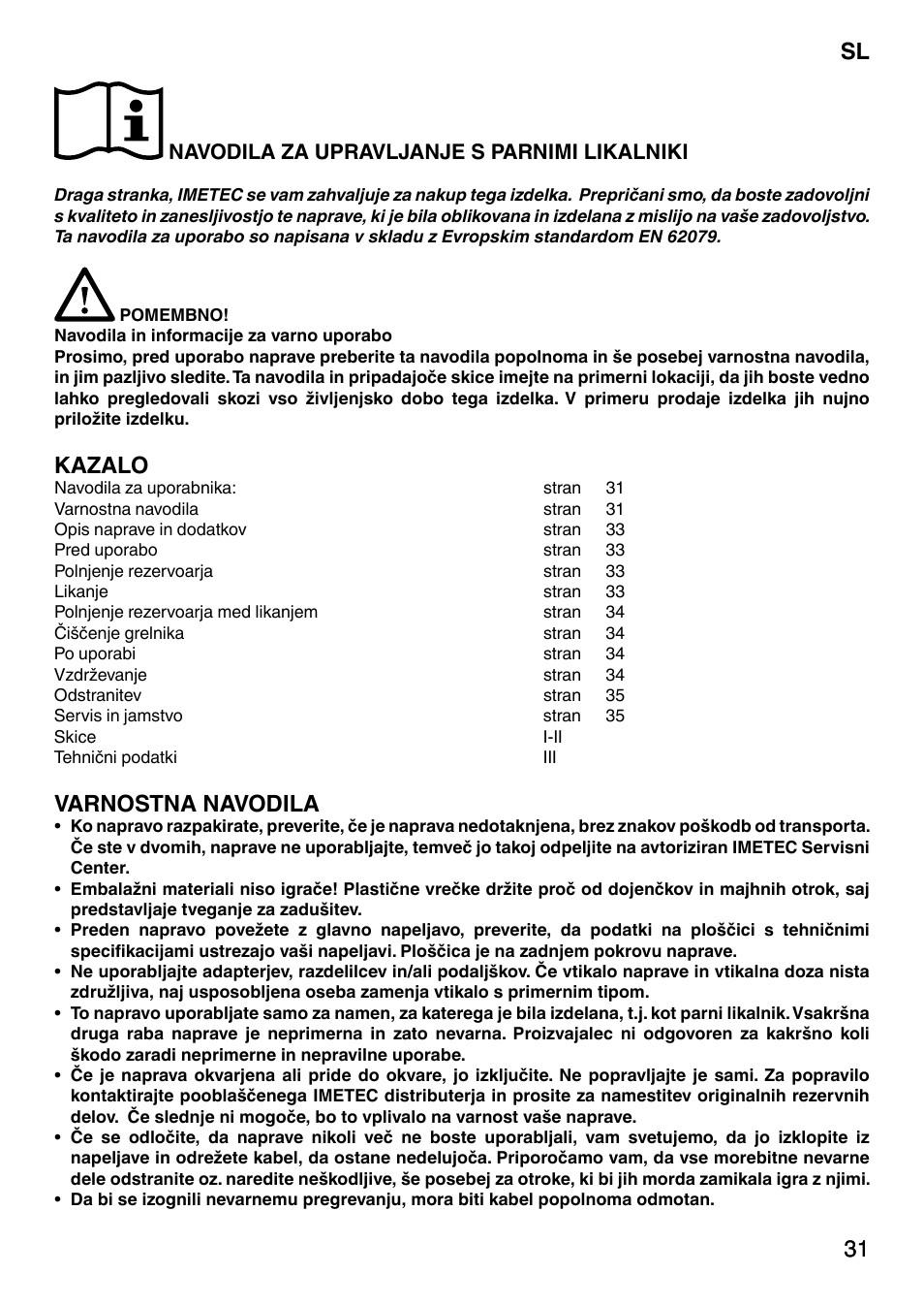 31 sl 31, Kazalo, Varnostna navodila | Navodila za upravljanje s parnimi likalniki | Imetec NO-STOP PRESTIGE ECO User Manual | Page 36 / 54