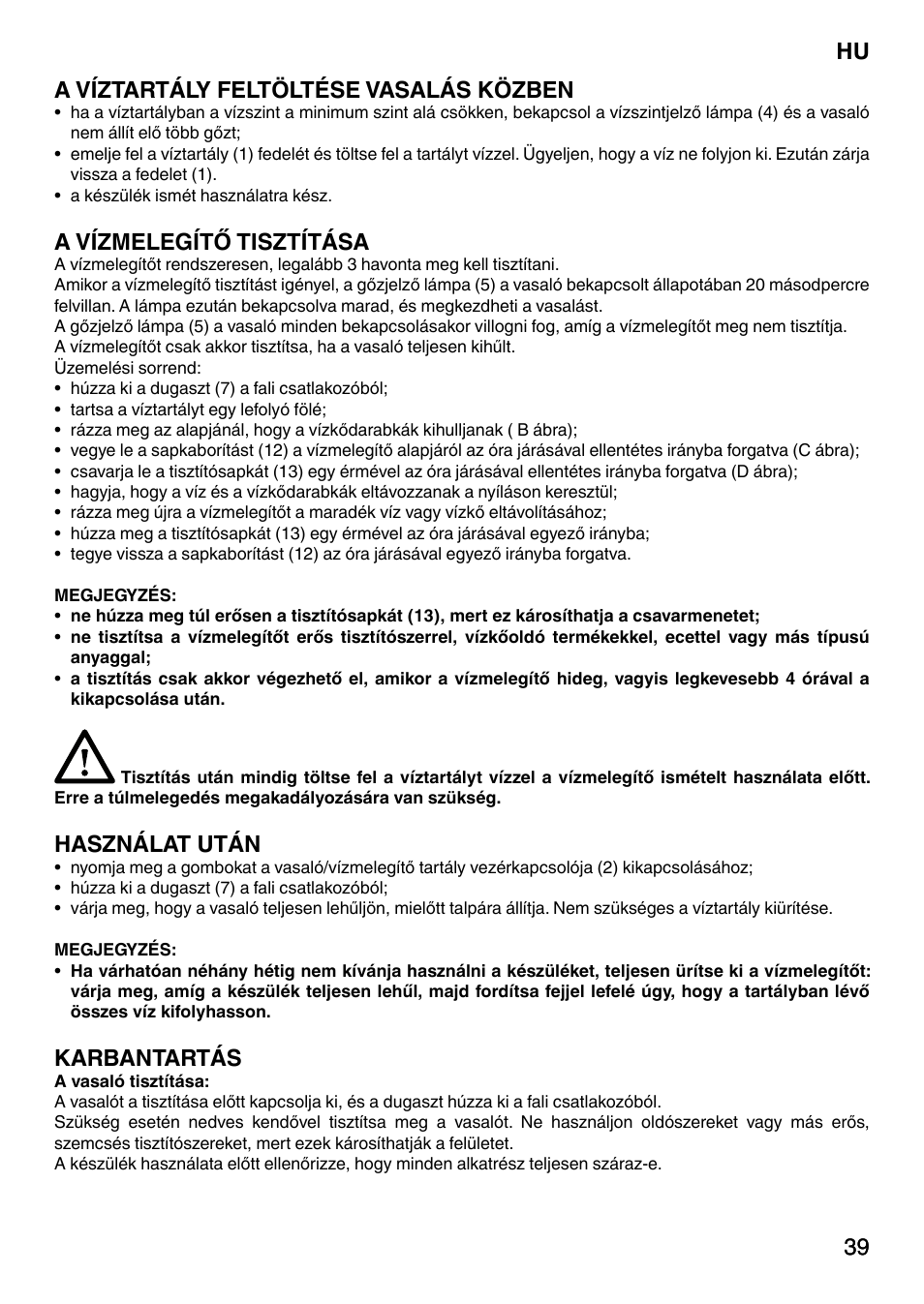 39 hu 39 a víztartály feltöltése vasalás közben, A vízmelegítő tisztítása, Használat után | Karbantartás | Imetec NO-STOP PRESTIGE ECO User Manual | Page 44 / 54