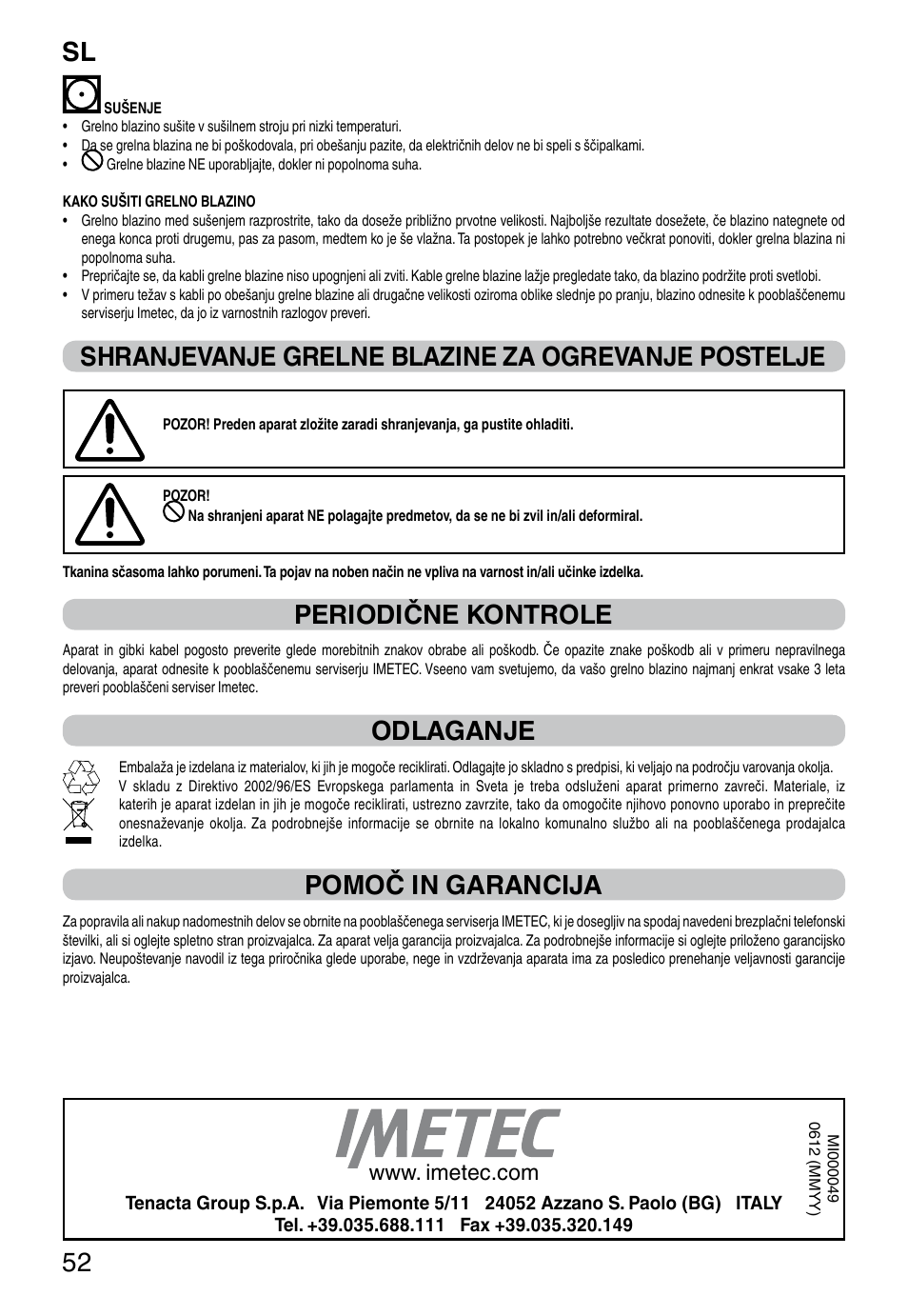 It 52, Shranjevanje grelne blazine za ogrevanje postelje, Periodične kontrole | Odlaganje, Pomoč in garancija | Imetec RELAXY QUILTED DOUBLE DUAL User Manual | Page 54 / 56