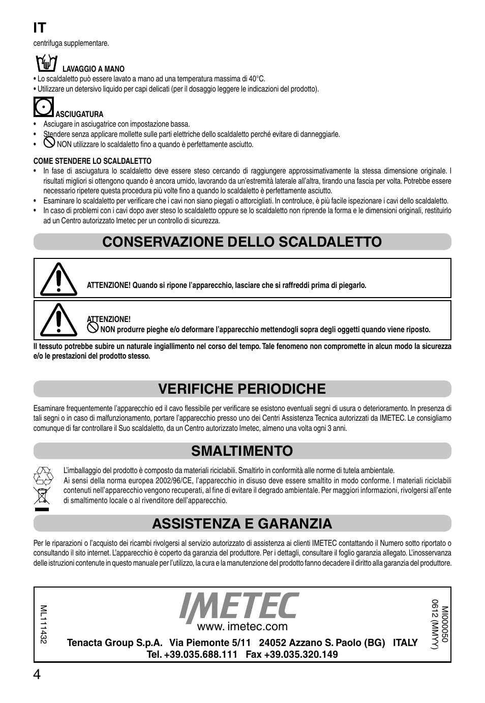 It 4, Conservazione dello scaldaletto, Verifiche periodiche | Smaltimento, Assistenza e garanzia | Imetec RELAXY INTELLISENSE QUILTED DOUBLE DUAL User Manual | Page 6 / 56