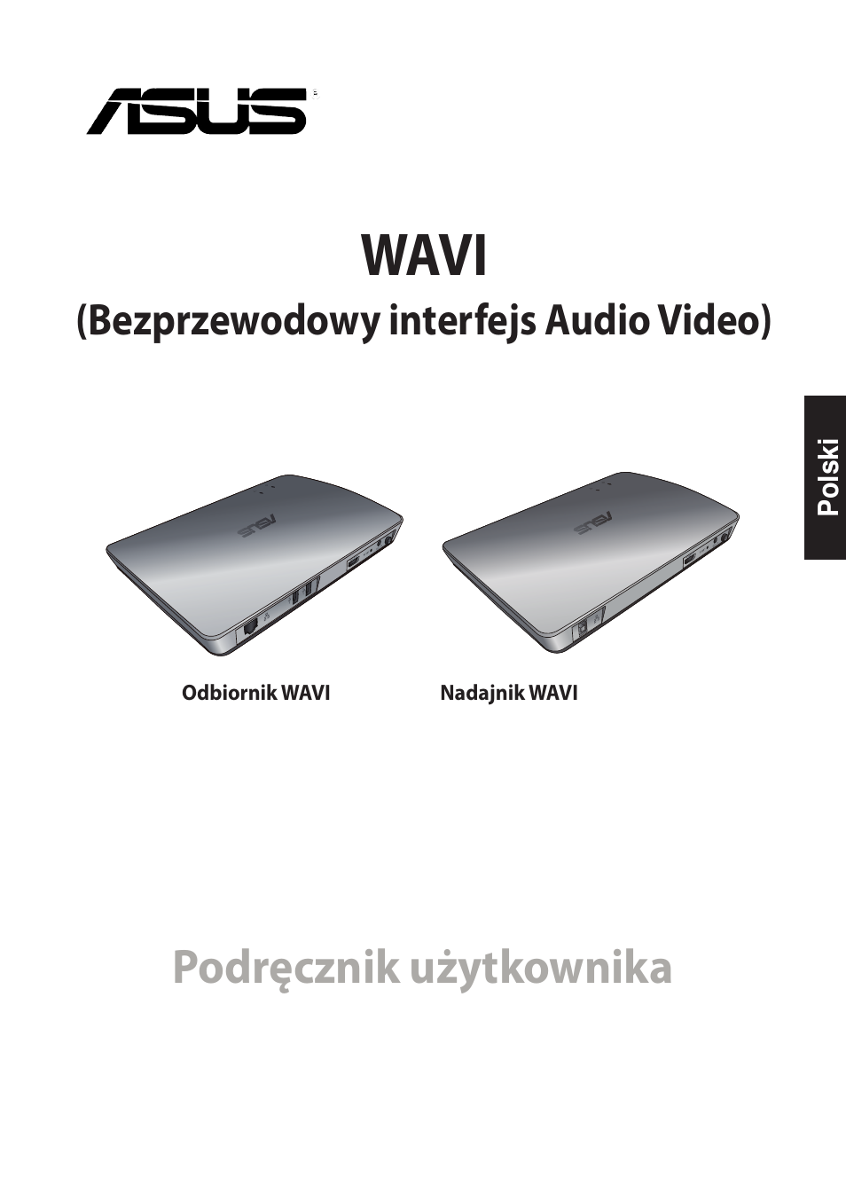 Wavi, Podręcznik użytkownika, Bezprzewodowy interfejs audio video) | Asus WAVI User Manual | Page 107 / 197