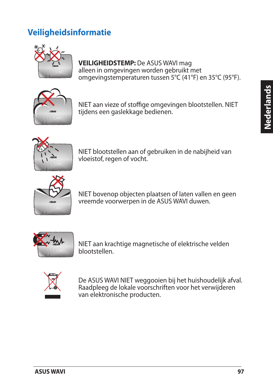 Veiligheidsinformatie, Neder lands veiligheidsinformatie | Asus WAVI User Manual | Page 97 / 197