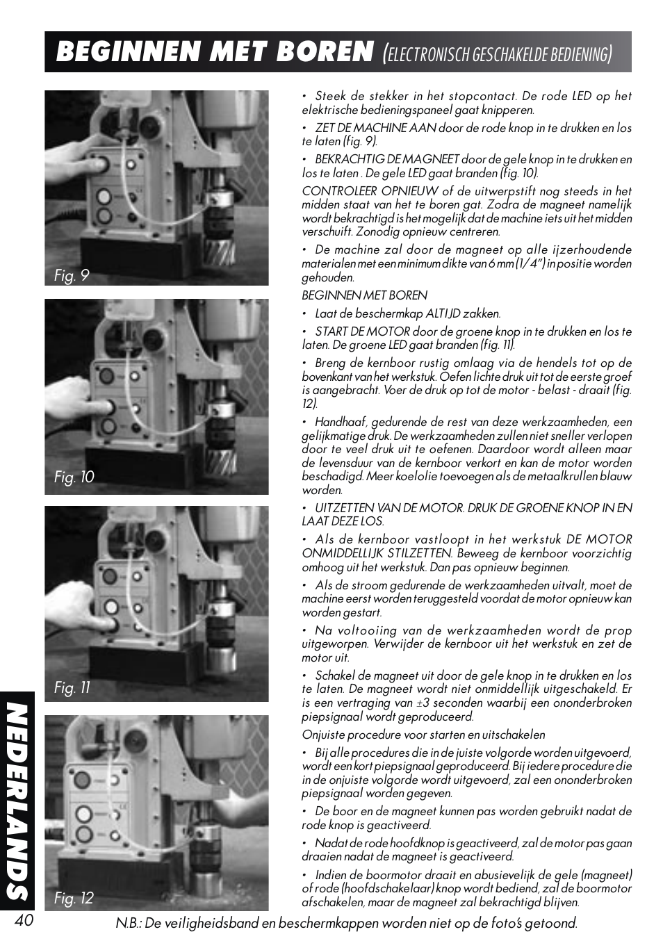 Beginnen met boren, Nederlands, Electronisch geschakelde bediening | Unibor Hydrobor HUW150 User Manual | Page 40 / 44