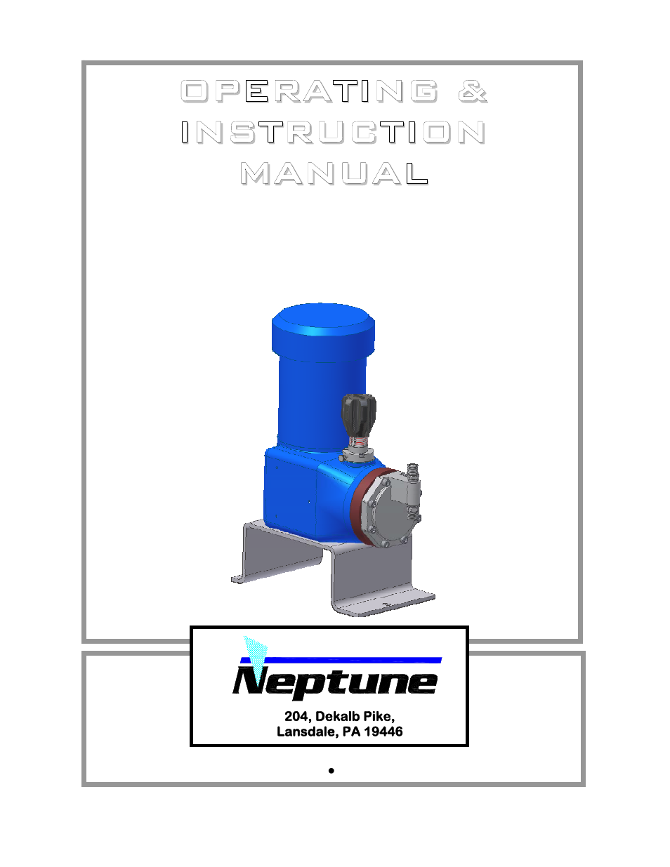 Pump Solutions Group Neptune Series 7000 dia-PUMP MODEL 7000 User Manual | 20 pages