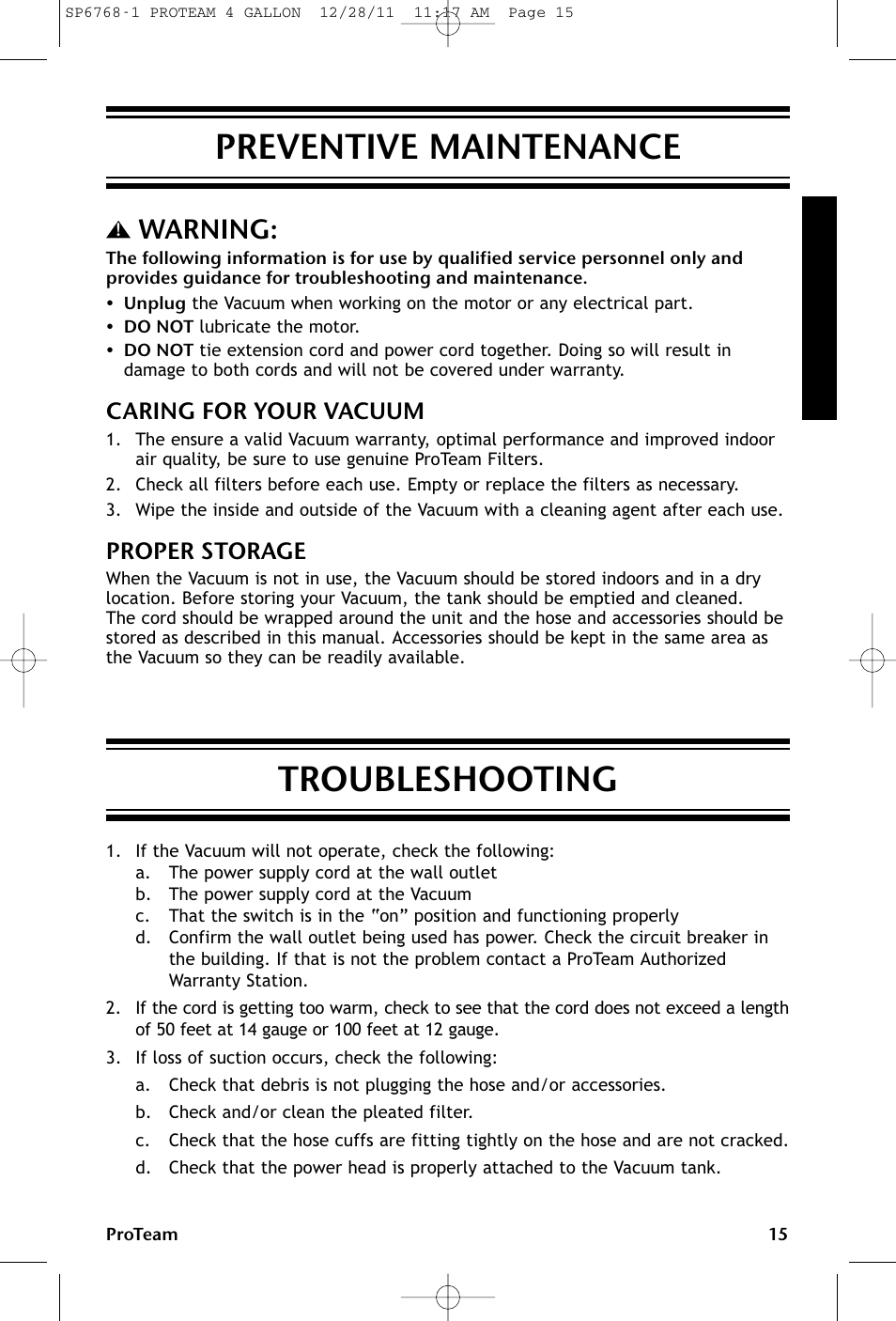 Preventive maintenance troubleshooting, Warning, Caring for your vacuum | Proper storage | ProTeam ProGuard 4 Portable User Manual | Page 15 / 60