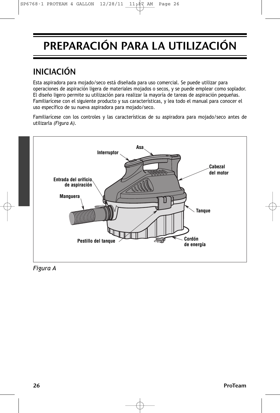 Preparación para la utilización, Iniciación | ProTeam ProGuard 4 Portable User Manual | Page 26 / 60