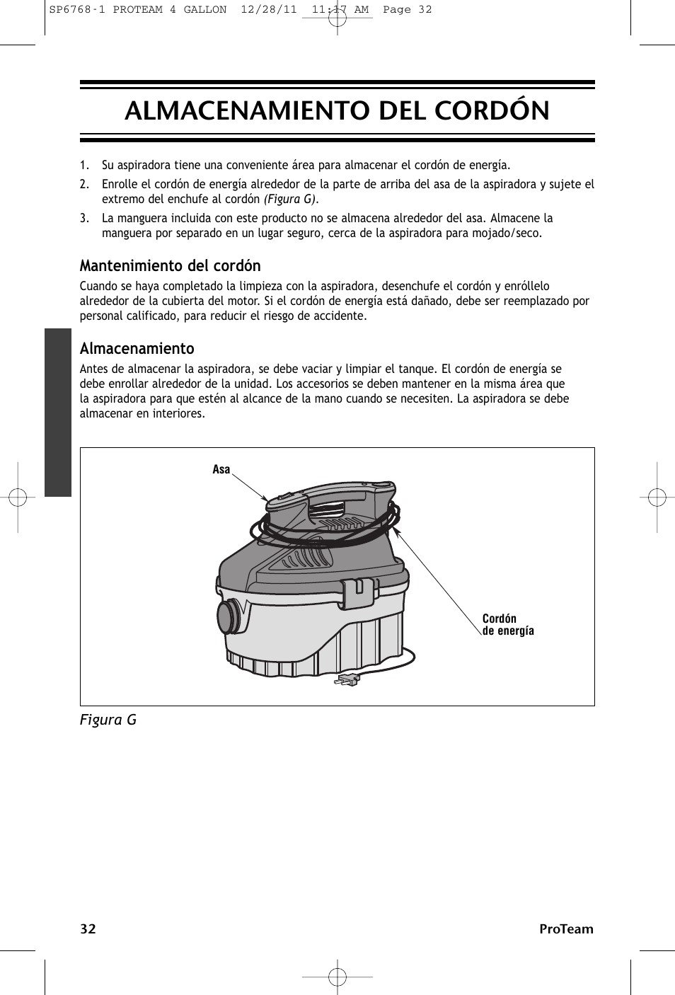Almacenamiento del cordón, Mantenimiento del cordón, Almacenamiento | ProTeam ProGuard 4 Portable User Manual | Page 32 / 60