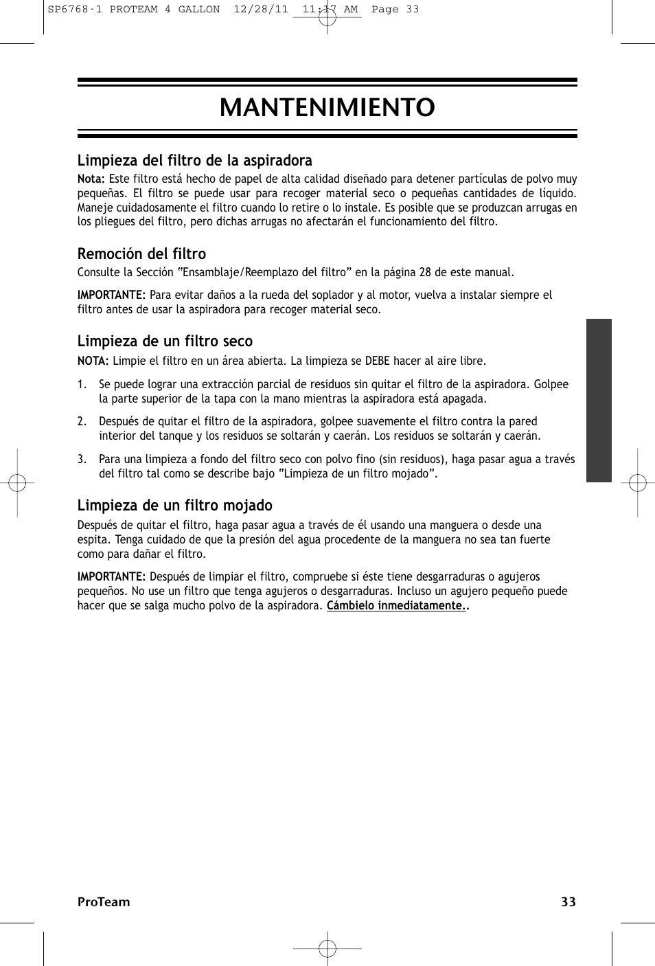 Mantenimiento, Limpieza del filtro de la aspiradora, Remoción del filtro | Limpieza de un filtro seco, Limpieza de un filtro mojado | ProTeam ProGuard 4 Portable User Manual | Page 33 / 60