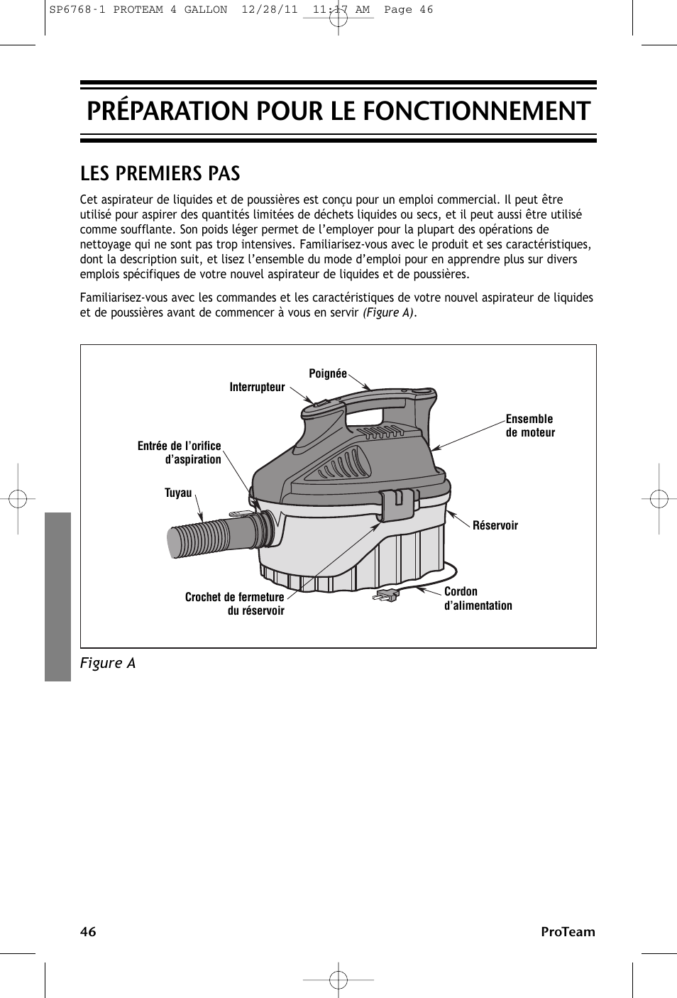 Préparation pour le fonctionnement, Les premiers pas | ProTeam ProGuard 4 Portable User Manual | Page 46 / 60
