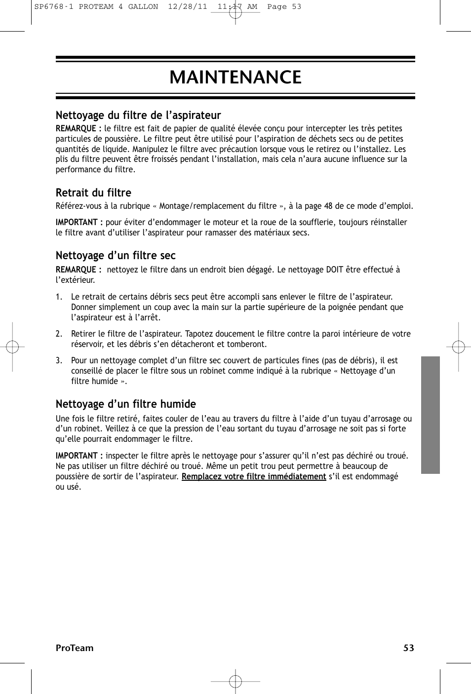 Maintenance, Nettoyage du filtre de l’aspirateur, Retrait du filtre | Nettoyage d’un filtre sec, Nettoyage d’un filtre humide | ProTeam ProGuard 4 Portable User Manual | Page 53 / 60