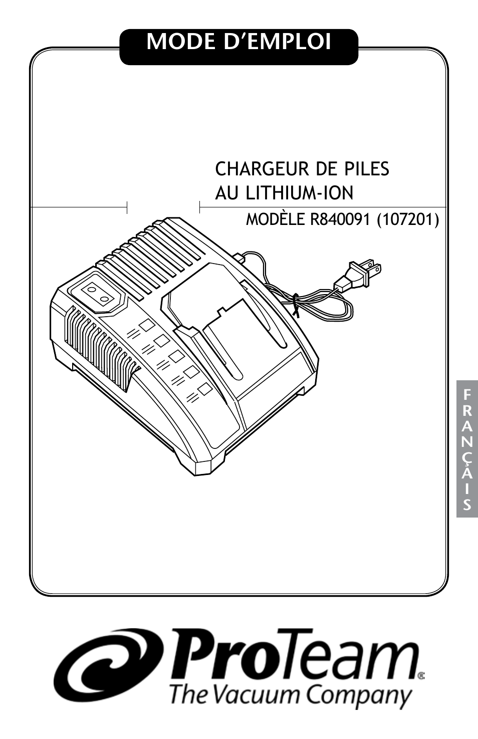 Mode d’emploi, Chargeur de piles au lithium-ion | ProTeam ProGuard LI 3 Battery Charger User Manual | Page 25 / 36