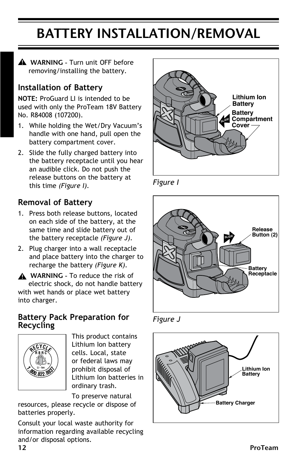 Battery installation/removal, Installation of battery, Removal of battery | Battery pack preparation for recycling, Figure i, Figure j | ProTeam ProGuard LI 3 Cordless User Manual | Page 12 / 60