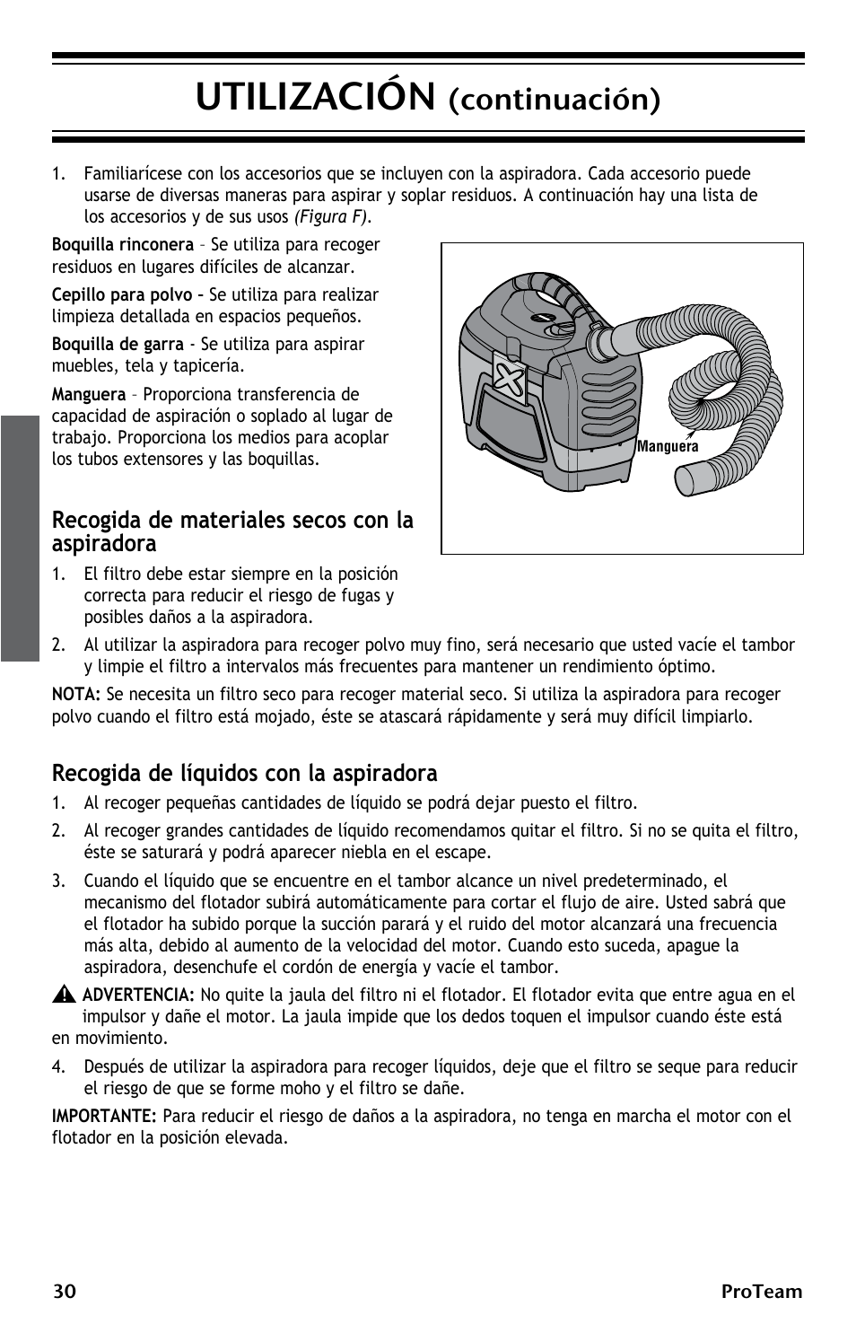 Utilización, Continuación), Recogida de materiales secos con la aspiradora | Recogida de líquidos con la aspiradora | ProTeam ProGuard LI 3 Cordless User Manual | Page 30 / 60