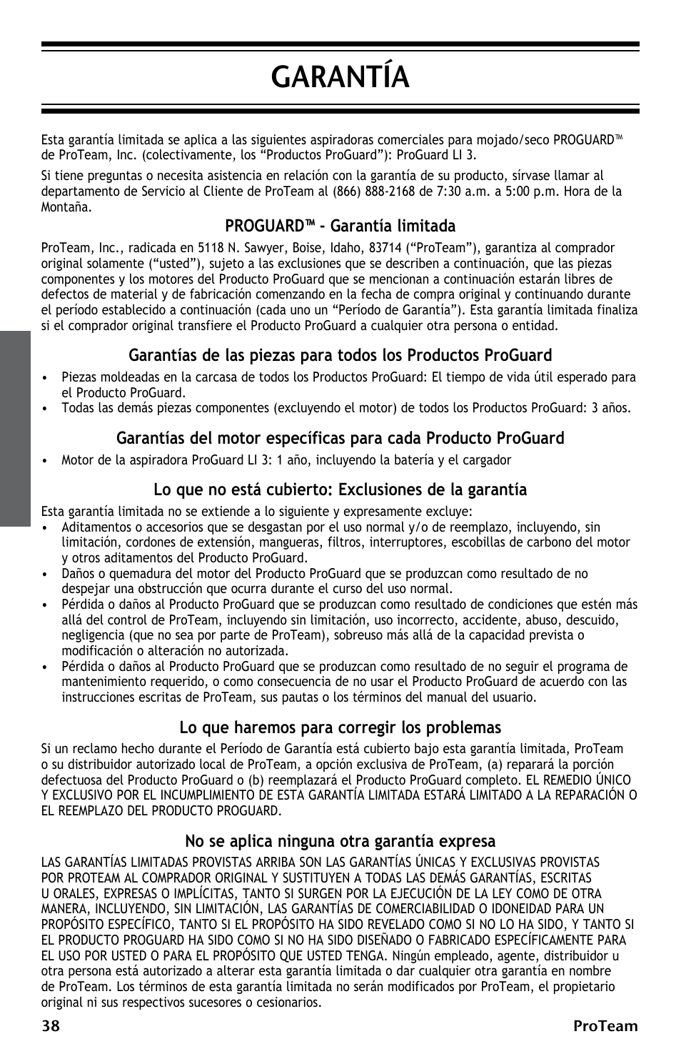 Garantía, Proguard™ - garantía limitada, Lo que haremos para corregir los problemas | No se aplica ninguna otra garantía expresa | ProTeam ProGuard LI 3 Cordless User Manual | Page 38 / 60