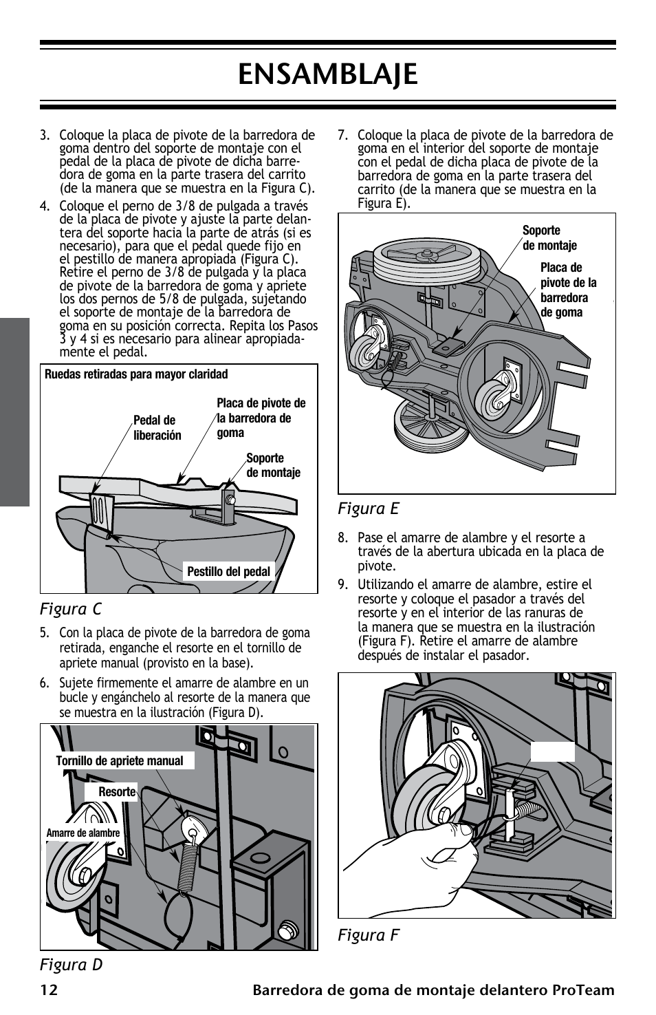 Ensamblaje, Figura c, Figura d | Figura e, Figura f | ProTeam ProGuard Front Mount Squeegee User Manual | Page 12 / 24