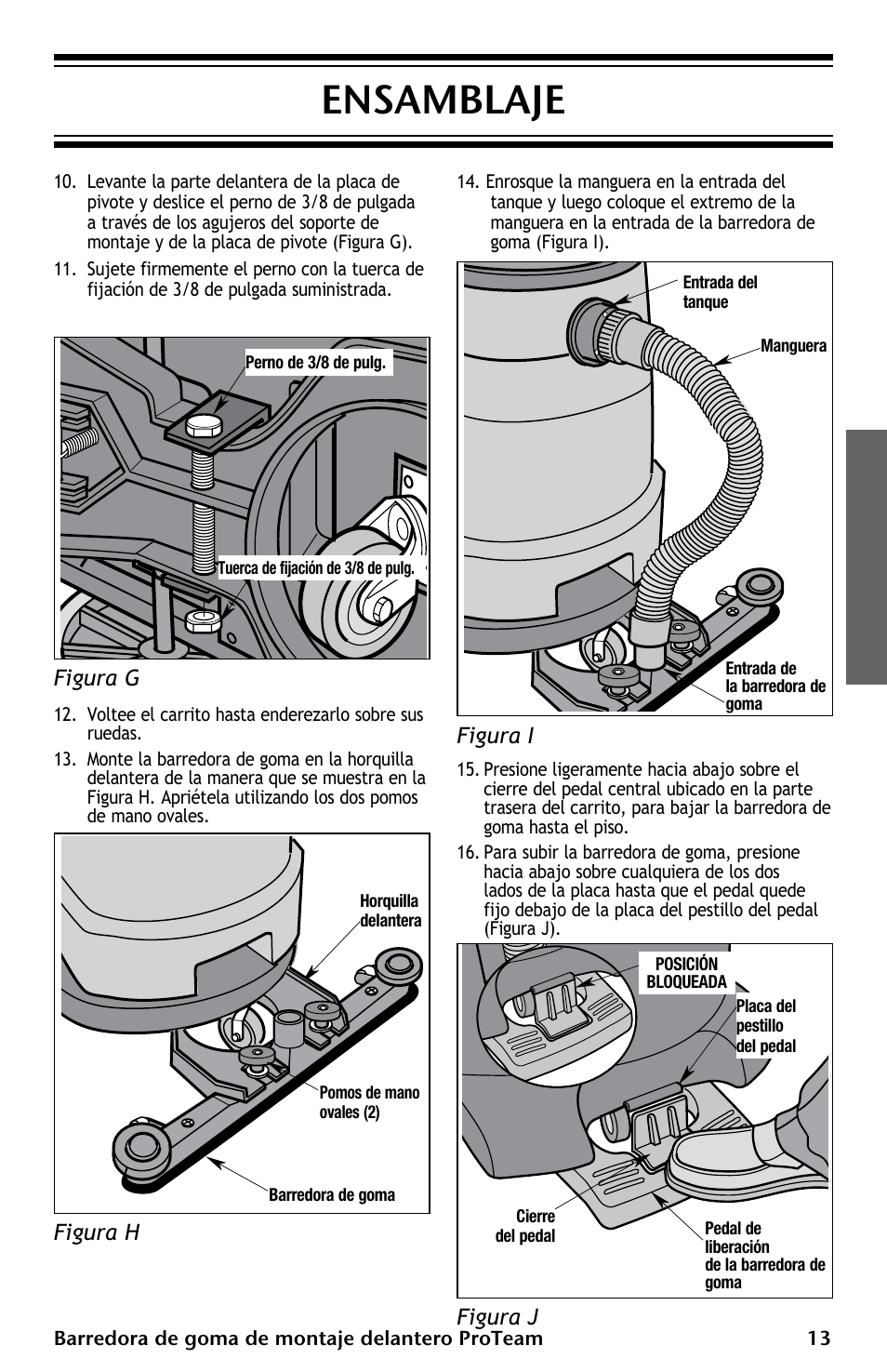 Ensamblaje, Figura g, Figura h | Figura i, Figura j | ProTeam ProGuard Front Mount Squeegee User Manual | Page 13 / 24