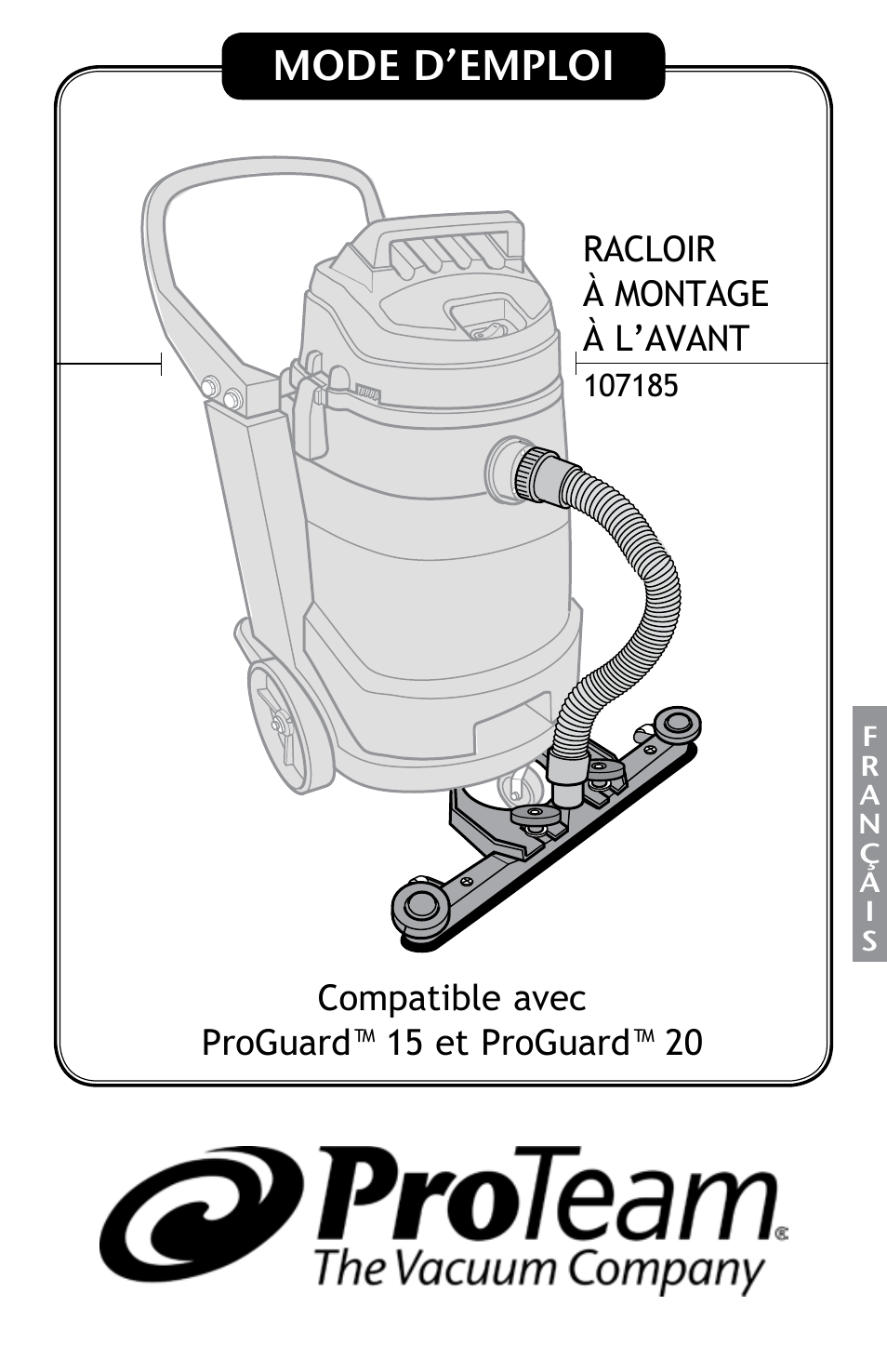 Mode d’emploi | ProTeam ProGuard Front Mount Squeegee User Manual | Page 17 / 24