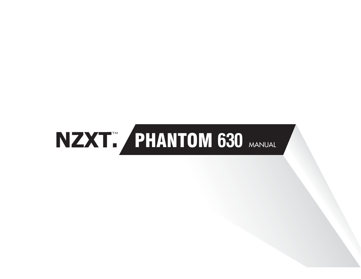 NZXT Phantom 630 User Manual | 14 pages