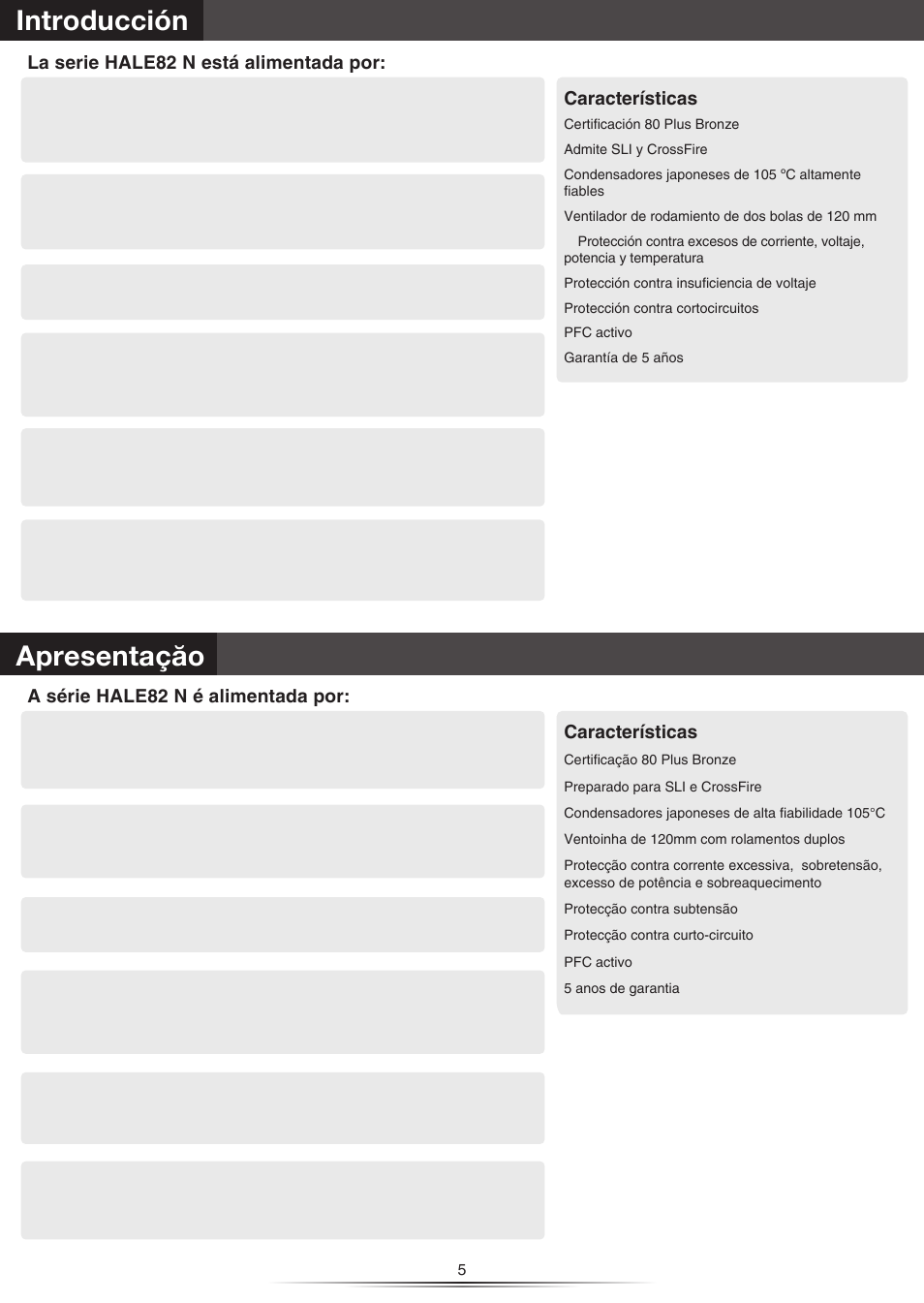 Introducción, Apresentação, Características | La serie hale82 n está alimentada por, A série hale82 n é alimentada por | NZXT HALE82N 750W User Manual | Page 6 / 14