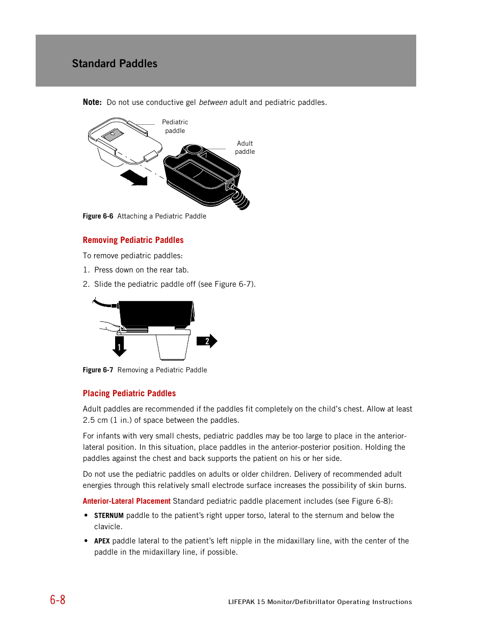 Removing pediatric paddles, Placing pediatric paddles, Standard paddles | Physio-Control LIFEPAK 15 User Manual | Page 162 / 290