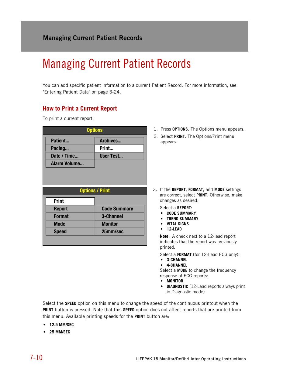 Managing current patient records, How to print a current report | Physio-Control LIFEPAK 15 User Manual | Page 174 / 290
