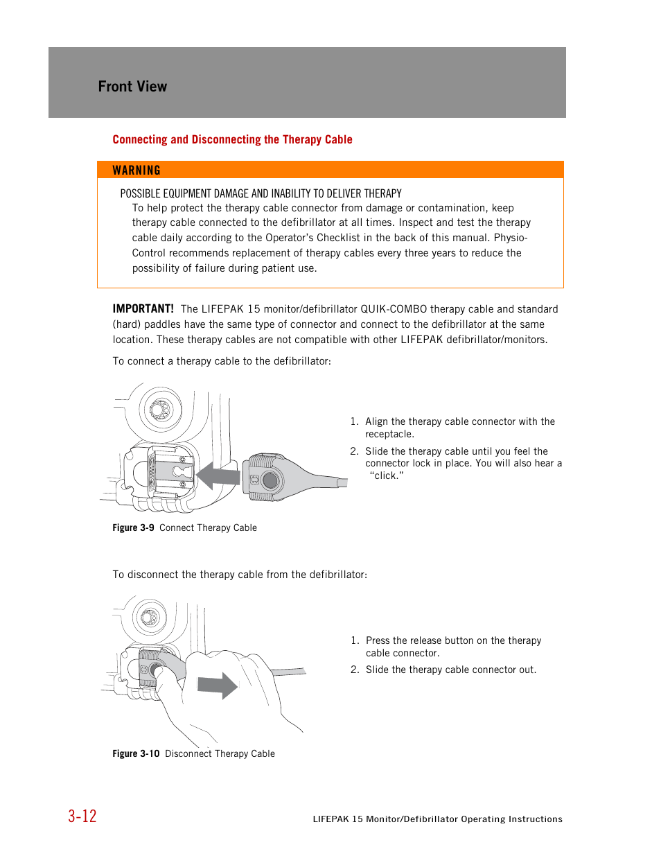 Connecting and disconnecting the therapy cable, Front view | Physio-Control LIFEPAK 15 User Manual | Page 30 / 290