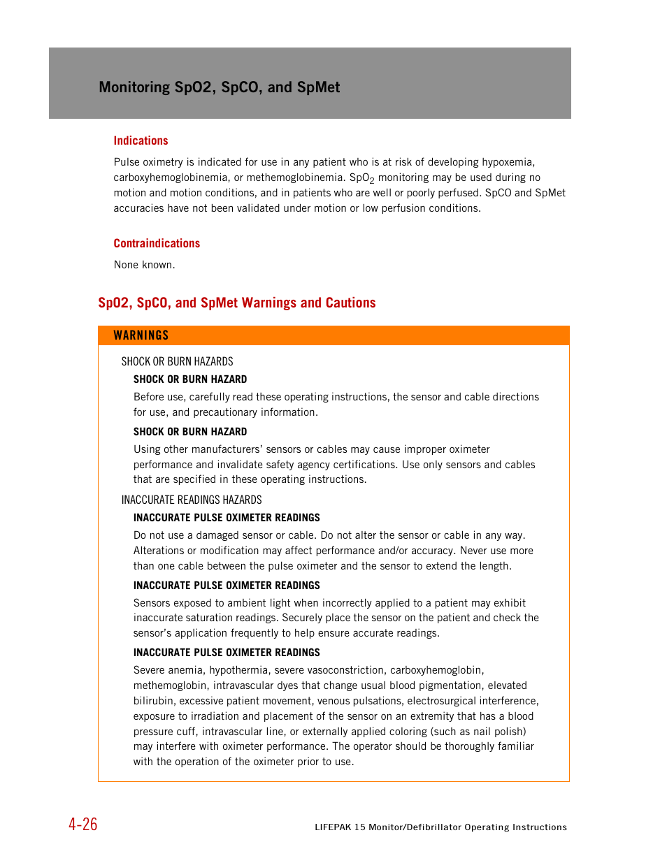 Indications, Contraindications, Spo2, spco, and spmet warnings and cautions | Monitoring spo2, spco, and spmet | Physio-Control LIFEPAK 15 User Manual | Page 70 / 290