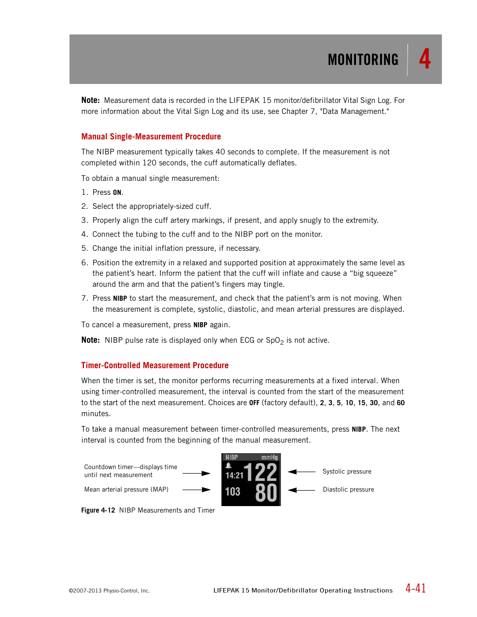 Manual single-measurement procedure, Timer-controlled measurement procedure, Monitoring | Physio-Control LIFEPAK 15 User Manual | Page 85 / 290