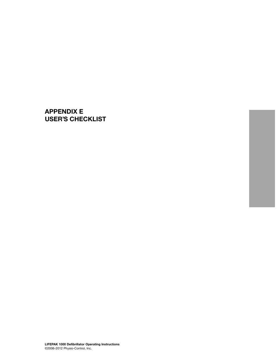 User’s checklist, E user’s checklist, Appendix e | Appendix e user’s checklist e | Physio-Control LIFEPAK 1000 User Manual | Page 79 / 86