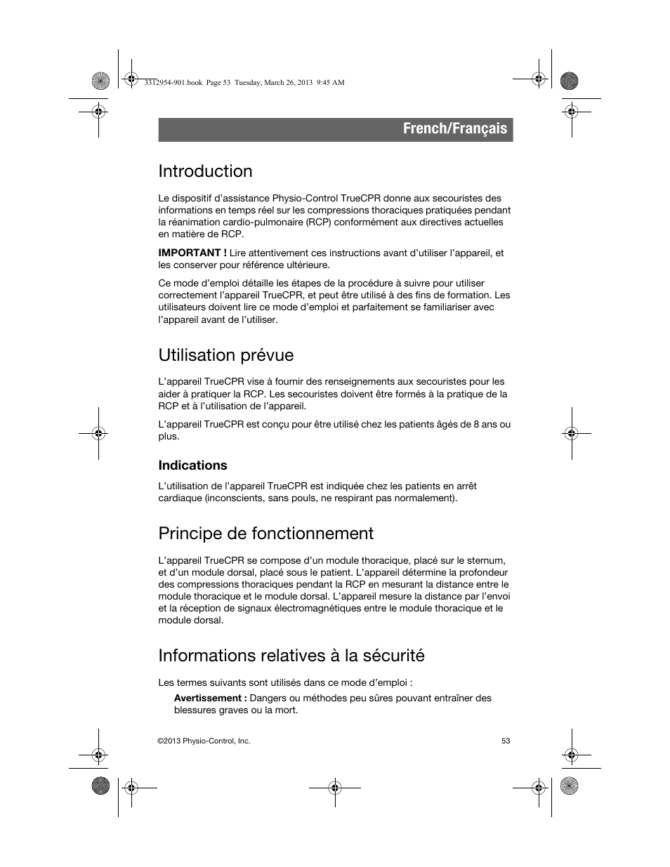 French/français, Introduction, Utilisation prévue | Indications, Principe de fonctionnement, Informations relatives à la sécurité | Physio-Control TrueCPR User Manual | Page 57 / 84