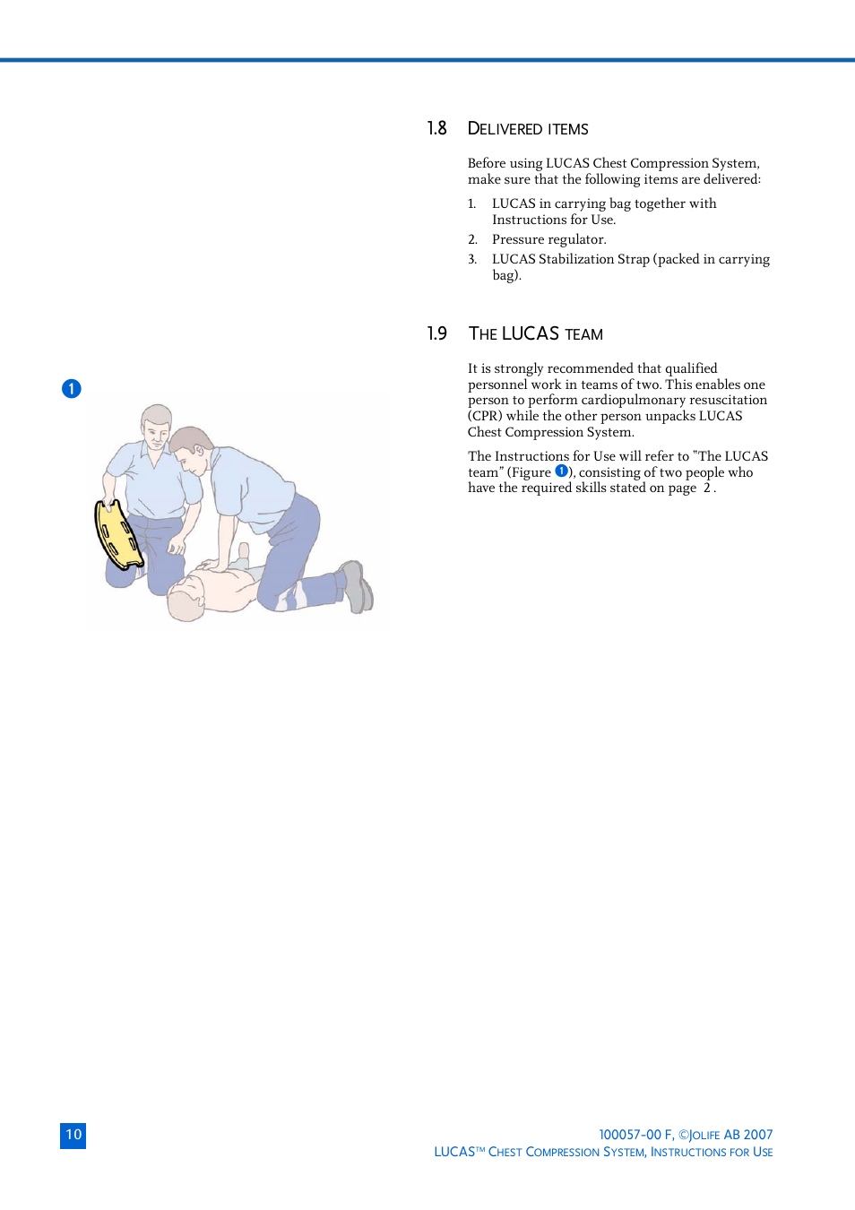 8 delivered items, 9 the lucas team, Elivered | Items, Lucas | Physio-Control LUCAS User Manual | Page 10 / 40