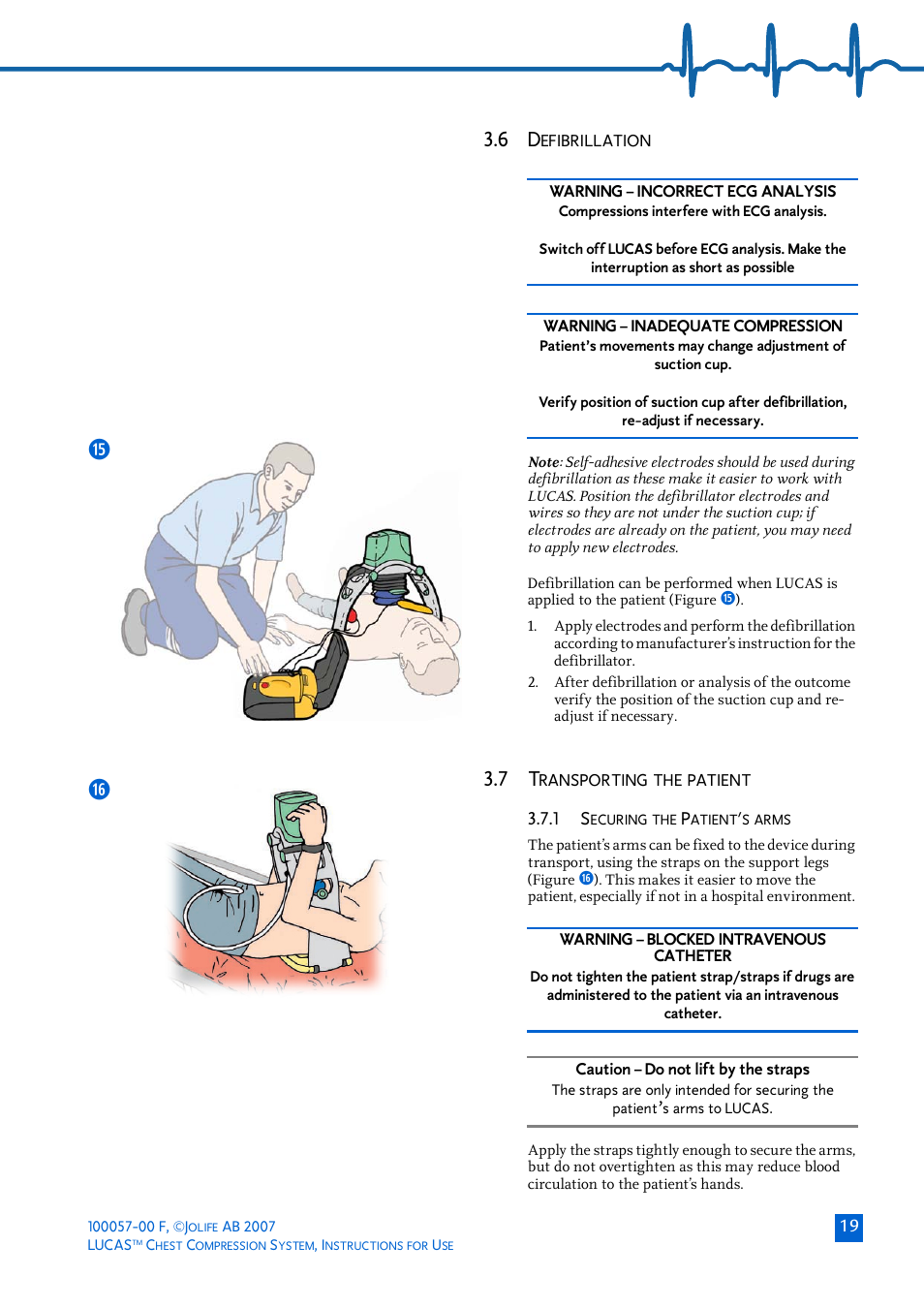 6 defibrillation, 7 transporting the patient, 1 securing the patient’s arms | Efibrillation, Ransporting, Patient | Physio-Control LUCAS User Manual | Page 19 / 40