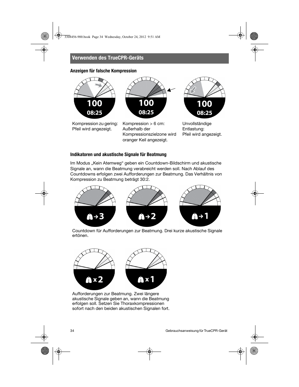 Anzeigen für falsche kompression, Indikatoren und akustische signale für beatmung, Verwenden des truecpr-geräts | Physio-Control TrueCPR User Manual | Page 40 / 106