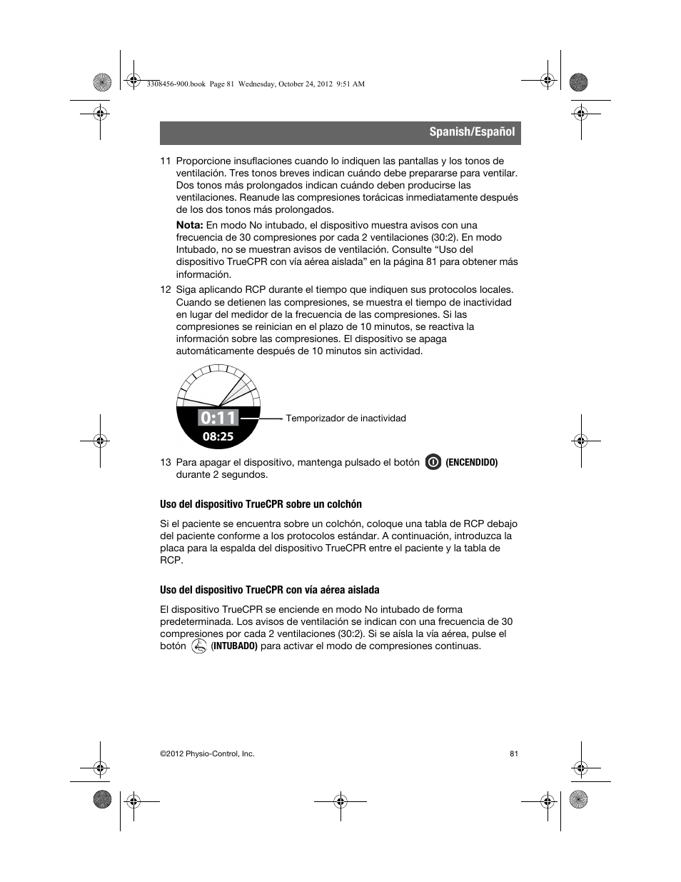 Uso del dispositivo truecpr sobre un colchón, Uso del dispositivo truecpr con vía aérea aislada | Physio-Control TrueCPR User Manual | Page 87 / 106