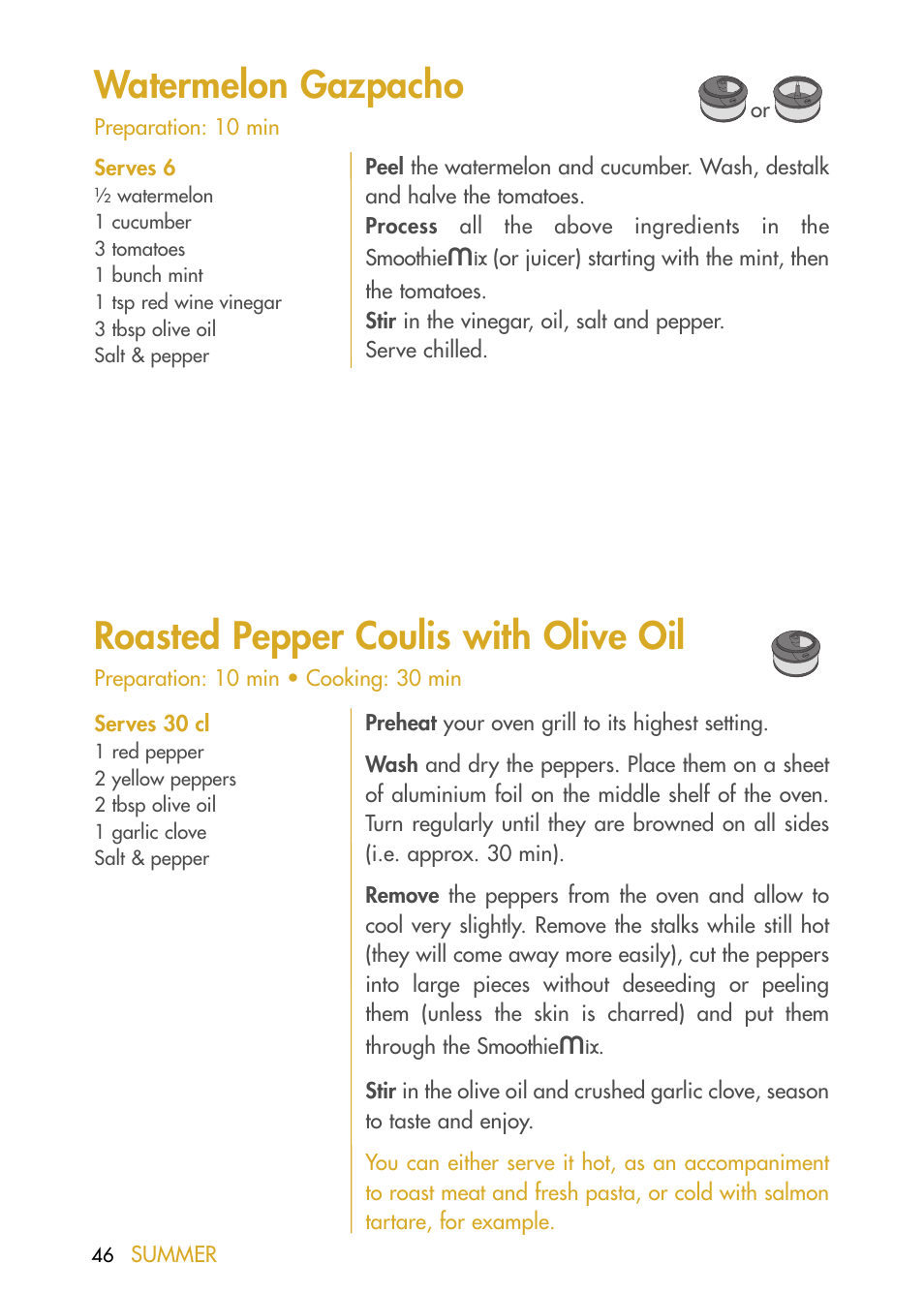 Watermelon gazpacho, Roasted pepper coulis with olive oil | Magimix DUO PLUS XL User Manual | Page 48 / 84