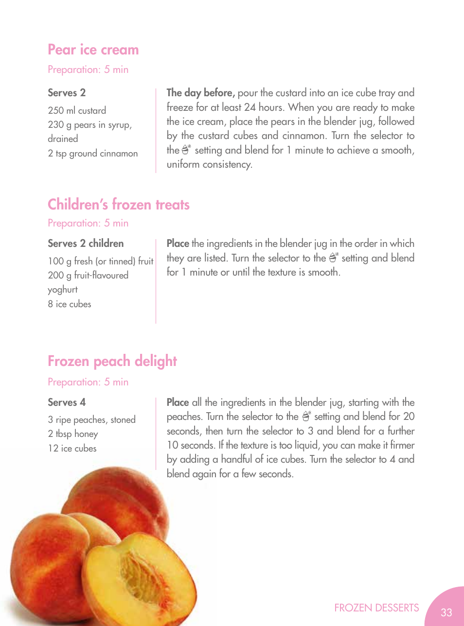 Pear ice cream, Children’s frozen treats, Frozen peach delight | Magimix BLENDER User Manual | Page 34 / 65