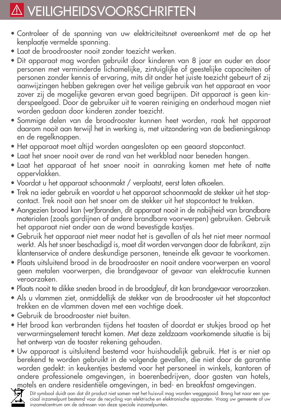Veiligheidsvoorschriften | Magimix TOASTER 4 User Manual | Page 12 / 16