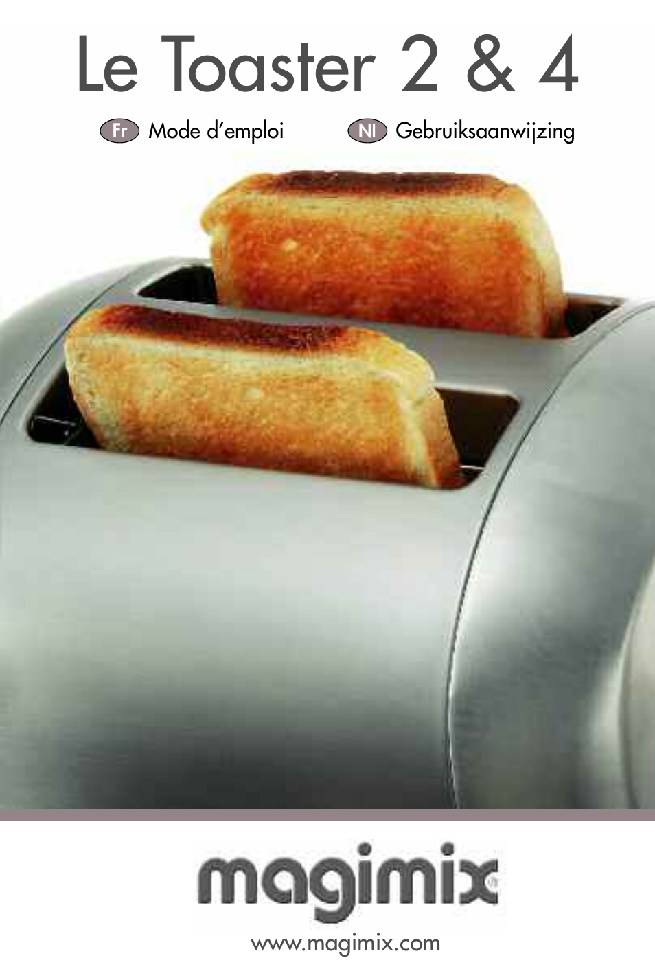 Le toaster 2 & 4 | Magimix TOASTER 4 User Manual | Page 9 / 16