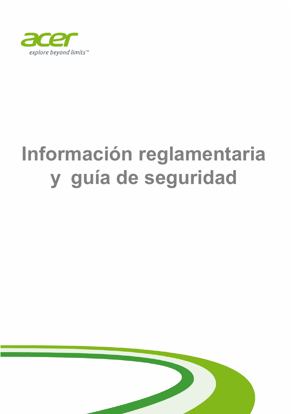 Acer Aspire Series (Información reglamentaria y guía de seguridad) User Manual | 31 pages