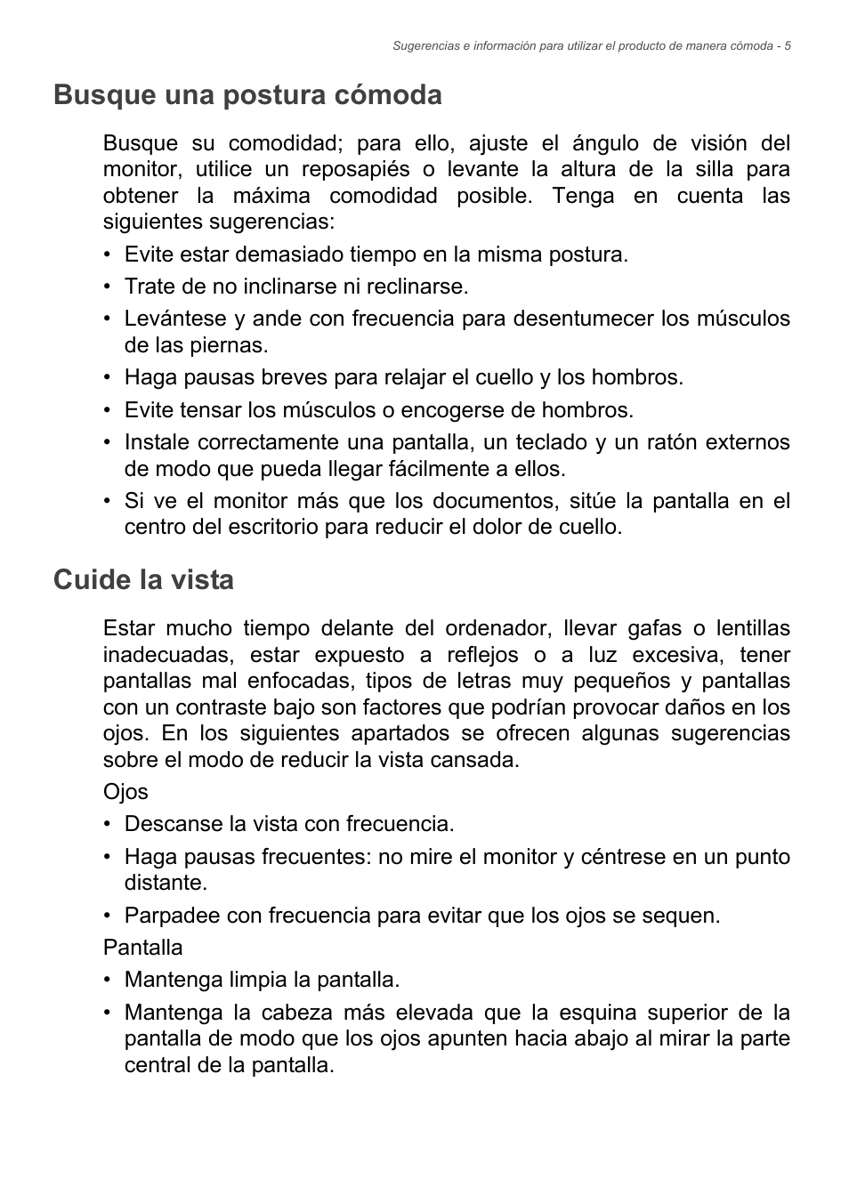 Busque una postura cómoda, Cuide la vista, Busque una postura cómoda cuide la vista | Acer Aspire Series (Información reglamentaria y guía de seguridad) User Manual | Page 5 / 31