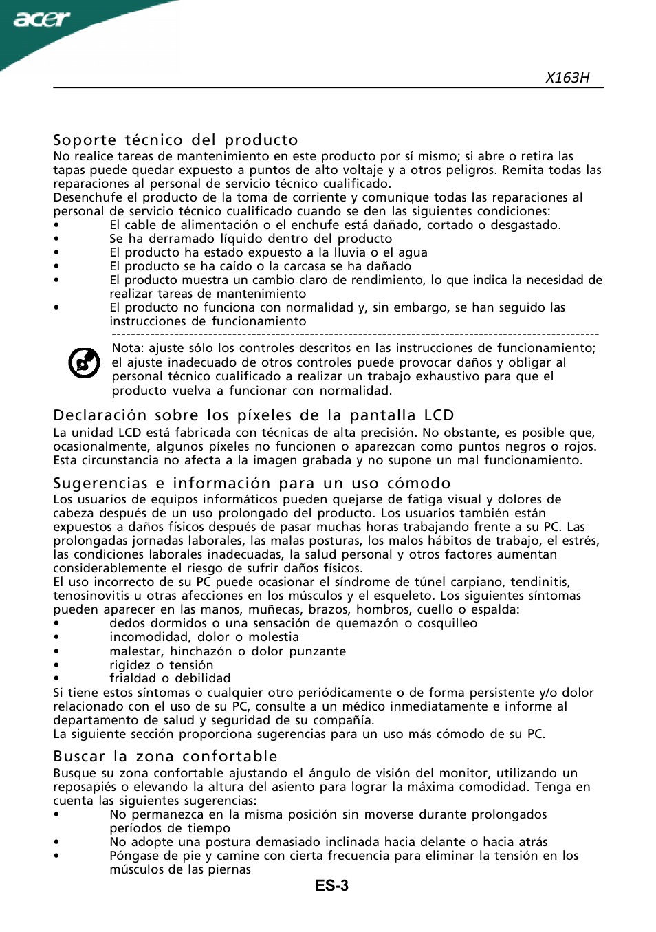 X163h, Es-3 soporte técnico del producto, Declaración sobre los píxeles de la pantalla lcd | Sugerencias e información para un uso cómodo, Buscar la zona confortable | Acer X163H User Manual | Page 4 / 22