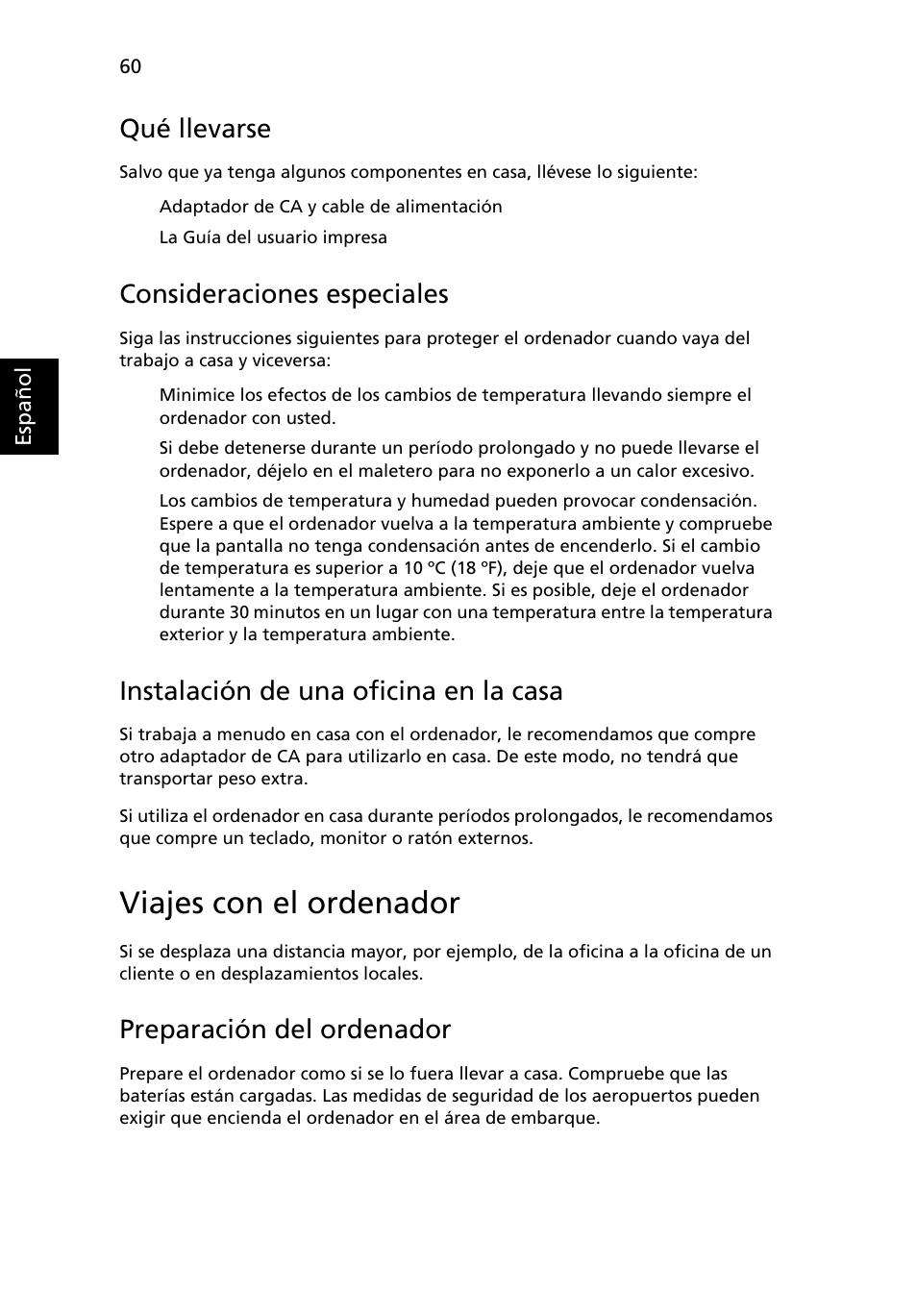 Viajes con el ordenador, Qué llevarse, Consideraciones especiales | Instalación de una oficina en la casa, Preparación del ordenador | Acer TravelMate 4280 User Manual | Page 80 / 108