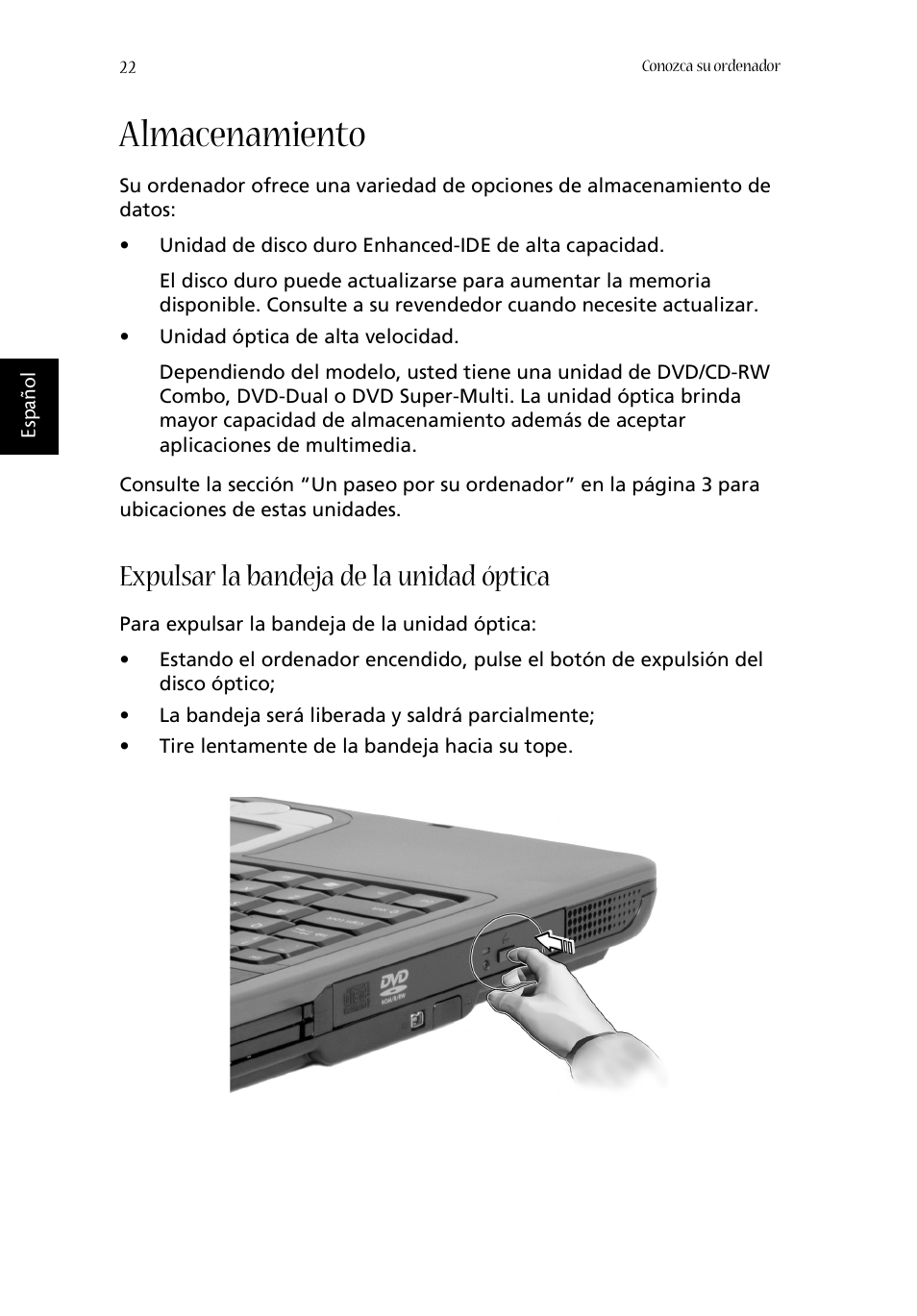 Almacenamiento, Expulsar la bandeja de la unidad óptica | Acer Aspire 1620 User Manual | Page 32 / 98