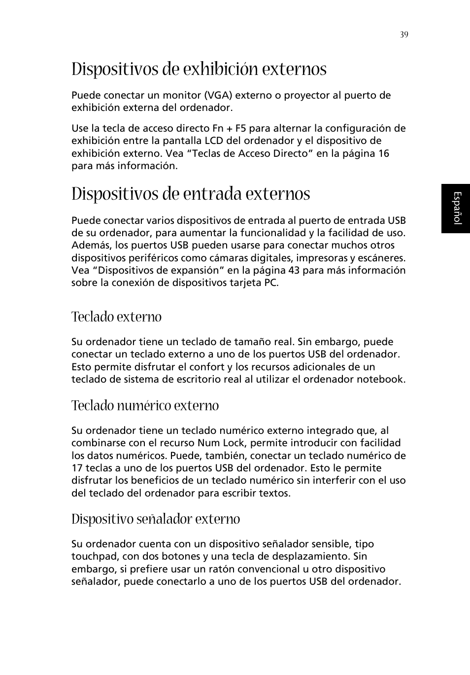 Dispositivos de exhibición externos, Dispositivos de entrada externos, Teclado externo | Teclado numérico externo, Dispositivo señalador externo | Acer Aspire 1620 User Manual | Page 49 / 98