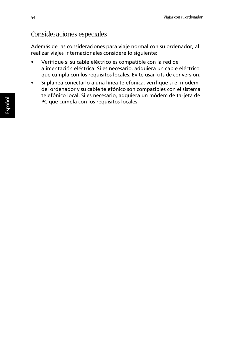 Consideraciones especiales | Acer Aspire 1620 User Manual | Page 64 / 98